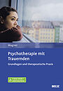 Psychotherapie mit Trauernden