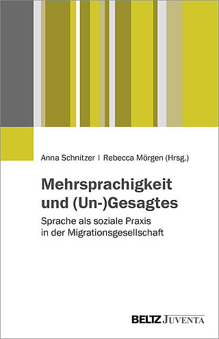 Mehrsprachigkeit und (Un-)Gesagtes