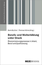 Berufs- und Weiterbildung unter Druck