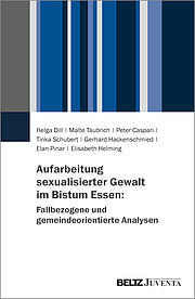 Aufarbeitung sexualisierter Gewalt im Bistum Essen: Fallbezogene und gemeindeorientierte Analysen