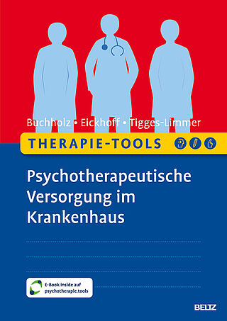 Therapie-Tools Psychotherapeutische Versorgung im Krankenhaus