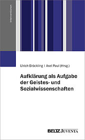 Aufklärung als Aufgabe der Geistes- und Sozialwissenschaften