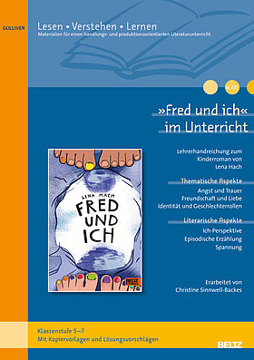 »Fred und ich« im Unterricht