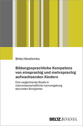 Bildungssprachliche Kompetenz von einsprachig und mehrsprachig aufwachsenden Kindern