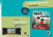 Bilderbuchkarten »Alex, abgeholt!« von Danielle Graf und Katja Seide