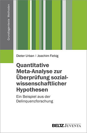 Quantitative Meta-Analyse zur Überprüfung sozialwissenschaftlicher Hypothesen