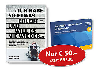 »Kartenset Sexualisierte Gewalt im Jugendalter« und »Ich habe so etwas erlebt – und will es nie wieder«