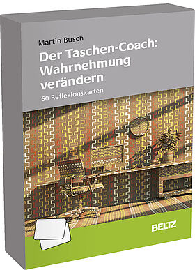 Der Taschen-Coach: Wahrnehmung verändern