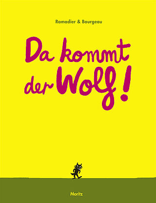 Da kommt der Wolf!