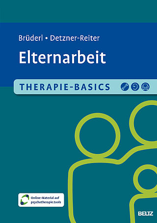 Therapie-Basics Elternarbeit