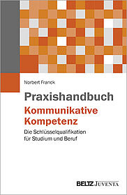 Praxishandbuch Kommunikative Kompetenz