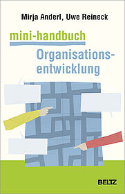 Mini-Handbuch Organisationsentwicklung