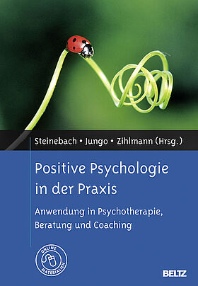 Positive Psychologie in der Praxis