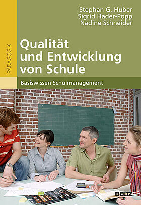 Qualität und Entwicklung von Schule