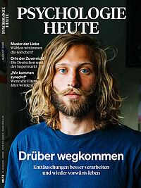 Psychologie Heute 8/2025: Drüber wegkommen