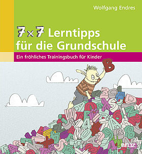 7 x 7 Lerntipps für die Grundschule