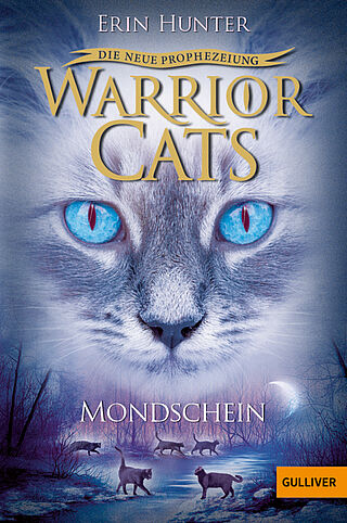 Warrior Cats - Die neue Prophezeiung. Mondschein