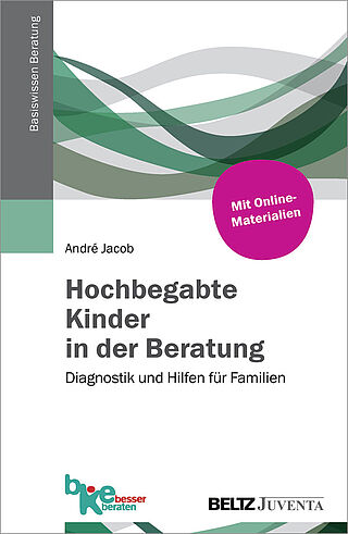 Hochbegabte Kinder in der Beratung