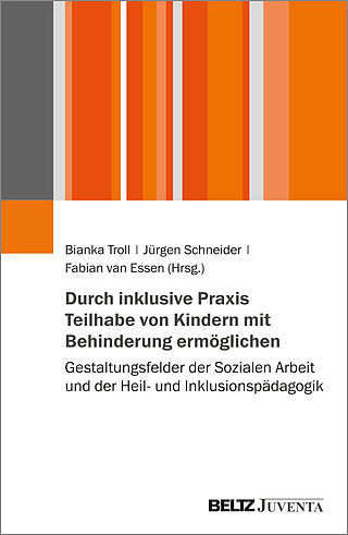 Durch inklusive Praxis Teilhabe von Kindern mit Behinderung ermöglichen