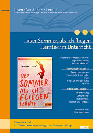 »Der Sommer, als ich fliegen lernte« im Unterricht