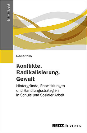 Konflikte, Radikalisierung, Gewalt