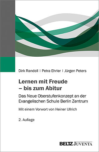 Lernen mit Freude – bis zum Abitur