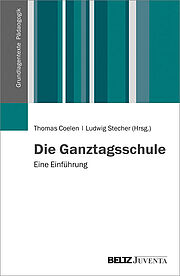 Die Ganztagsschule