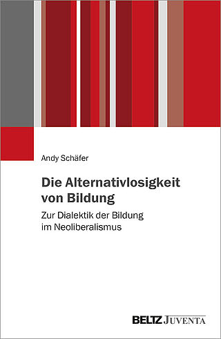 Die Alternativlosigkeit von Bildung