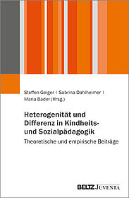 Heterogenität und Differenz in Kindheits- und Sozialpädagogik