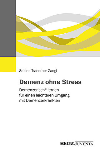 Demenz ohne Stress