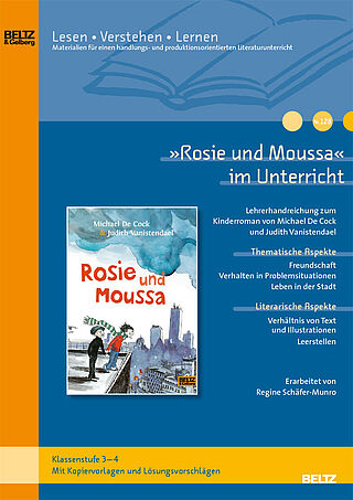 »Rosie und Moussa« im Unterricht