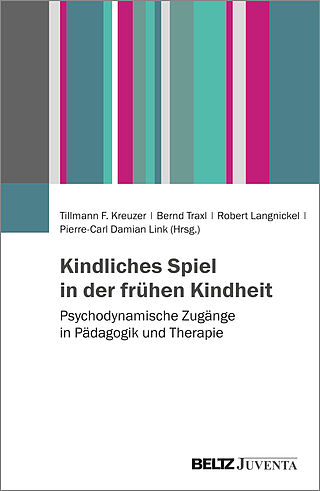 Kindliches Spiel in der frühen Kindheit