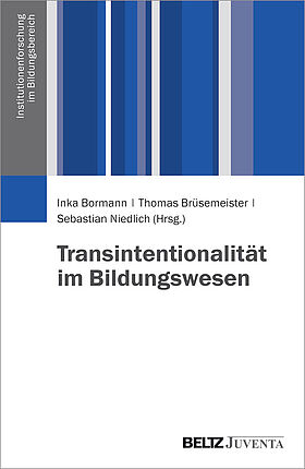 Transintentionalität im Bildungswesen