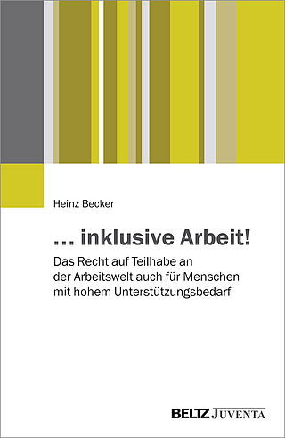 ... inklusive Arbeit!