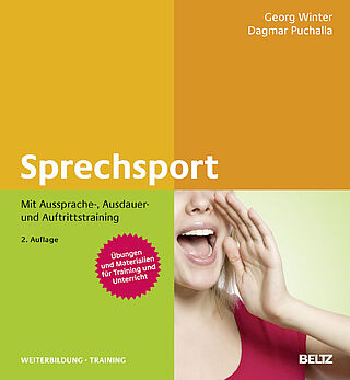 Sprechsport mit Aussprache-, Ausdauer- und Auftrittstraining