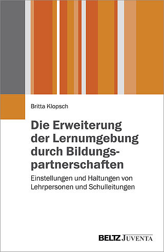 Die Erweiterung der Lernumgebung durch Bildungspartnerschaften