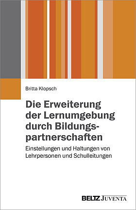 Die Erweiterung der Lernumgebung durch Bildungspartnerschaften