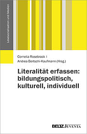 Literalität erfassen: bildungspolitisch, kulturell, individuell