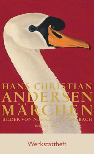 Werkstattheft »Hans Christian Andersen Märchen. Bilder von Nikolaus Heidelbach«