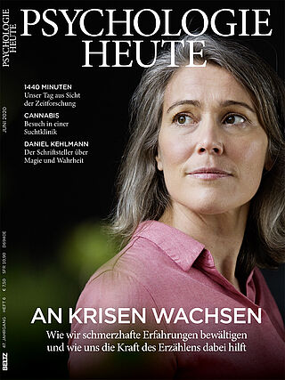 Psychologie Heute 6/2020: An Krisen wachsen