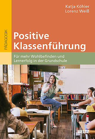 Positive Klassenführung