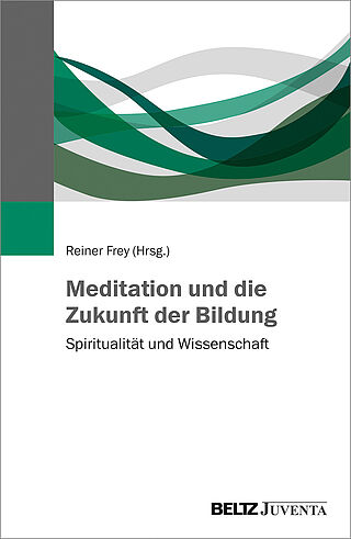 Meditation und die Zukunft der Bildung