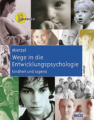 Wege in die Entwicklungspsychologie