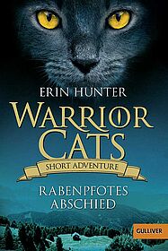 Warrior Cats - Short Adventure - Rabenpfotes Abschied