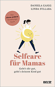 Selfcare für Mamas