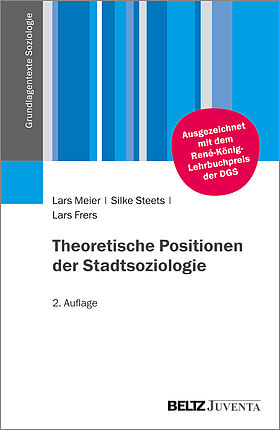 Theoretische Positionen der Stadtsoziologie