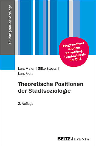 Theoretische Positionen der Stadtsoziologie