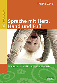 Sprache mit Herz, Hand und Fuß