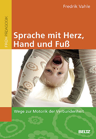 Sprache mit Herz, Hand und Fuß