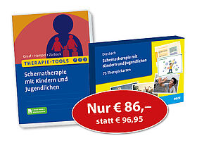 »Therapie-Tools Schematherapie mit Kindern und Jugendlichen« und »Schematherapie mit Kindern und Jugendlichen. 75 Therapiekarten«